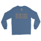 Unisex Long Sleeve Tee (Blue "fear" front & back)